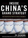 Inside China's Grand Strategy (eBook): The Perspective from the People's Republic